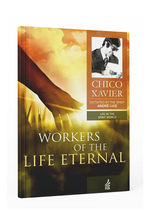 Workers of the Life Eternal
