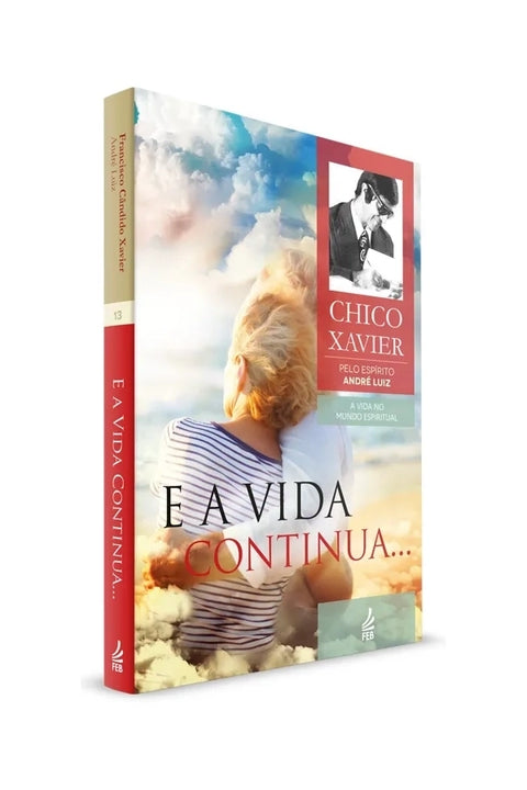 E a Vida Continua